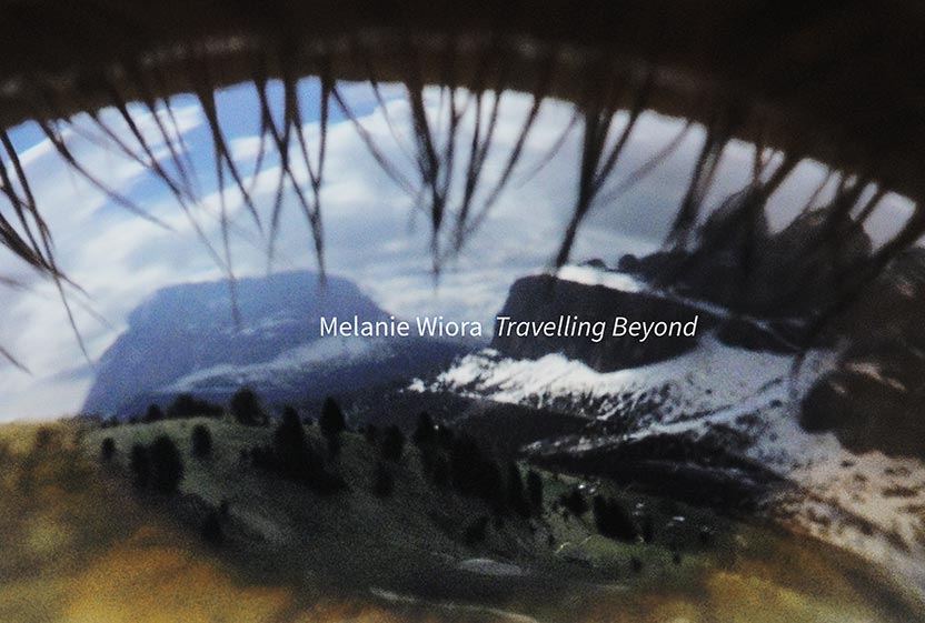 Katalog Melanie Wiora – Travelling Beyond