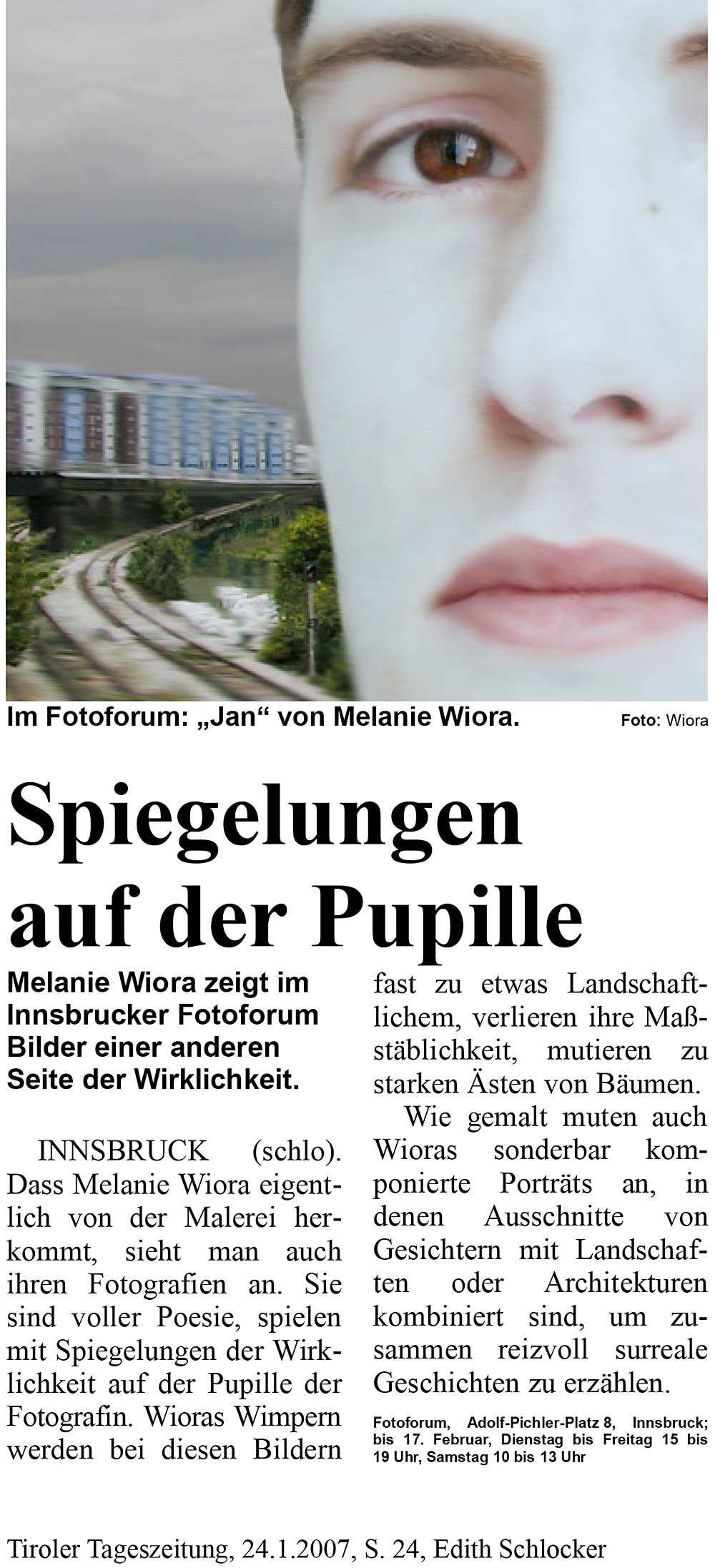 „Spiegelungen auf der Pupille“, Tiroler Tageszeitung, Österreich, 24. Januar 2007