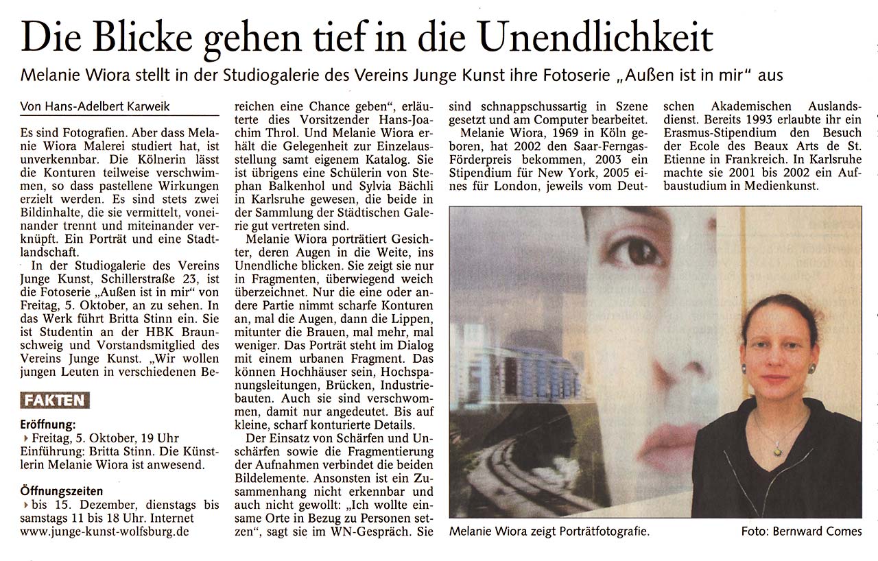 „Die Blicke gehen tief in die Unendlichkeit“, Wolfsburger Nachrichten, 5. Oktober 2007